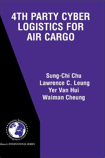 4th Party Cyber Logistics for Air Cargo 1st Edition PDF