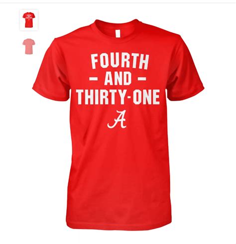 4th and 31 Alabama Shirt: A Timeless Symbol of Football History