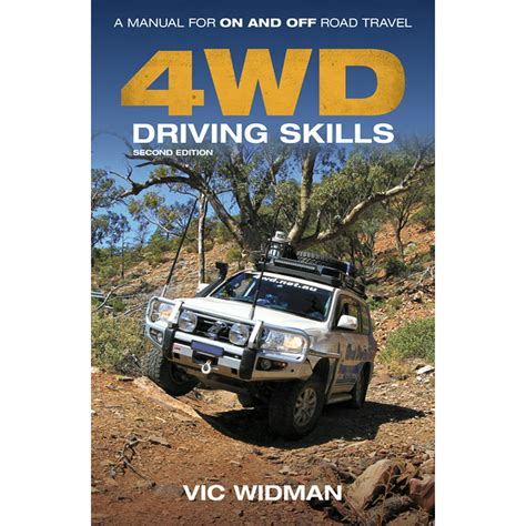 4wd driving skills a manual for on and off road travel Epub