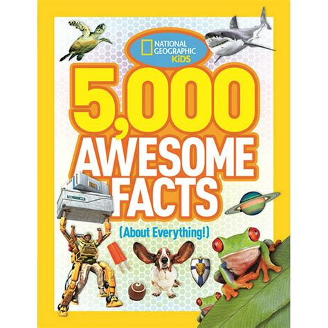 5 000 awesome facts about everything national geographic kids Doc