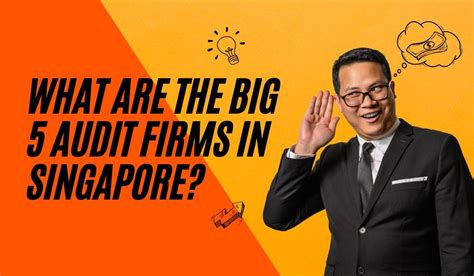 5 Audit Firms in Singapore That Can Enhance Your Business Success