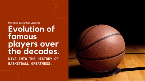 5 Decades of Basketball History and Cultural Impact