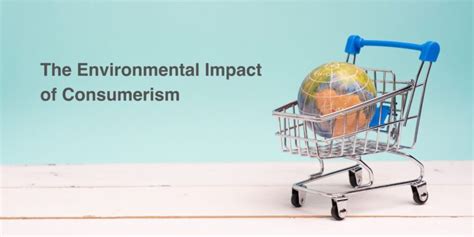 5 Devastating Effects of Consumerism on the Environment by 2025