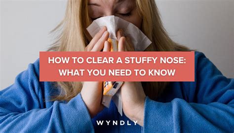 5 Incredible Ways to Clear a Stuffy Nose in 2025