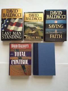 5 Novels By David Baldacci Total Control Saving Faith Wish You Well Divine Justice True Blue PDF