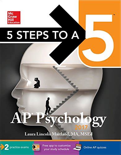 5 Steps to a 5 AP Psychology 2017 McGraw-Hill 5 Steps to A 5 Reader