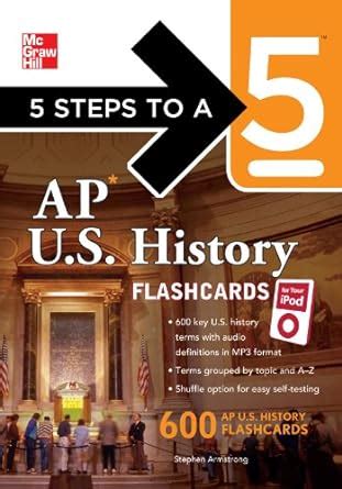 5 Steps to a 5 AP US History Flashcards for Your iPod with MP3 CD-ROM Disk 5 Steps to a 5 on the Advanced Placement Examinations Series Kindle Editon