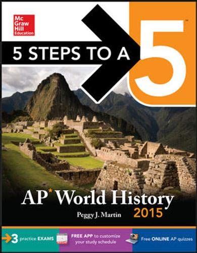 5 Steps to a 5 AP World History 2015 Edition 5 Steps to a 5 on the Advanced Placement Examinations Series Doc