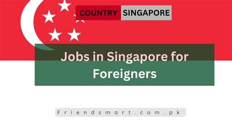 5 Surefire Strategies for Foreigners to Secure a Job in Singapore 2025