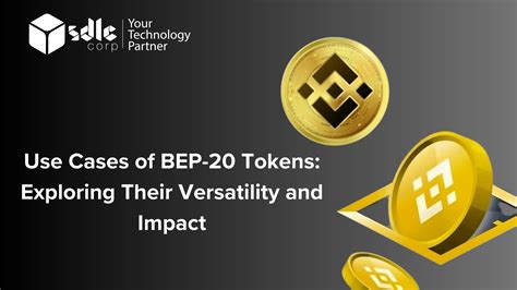 5 Ways to Utilize the Transformative Power of BEP-20 Tokens for Revolutionary Applications