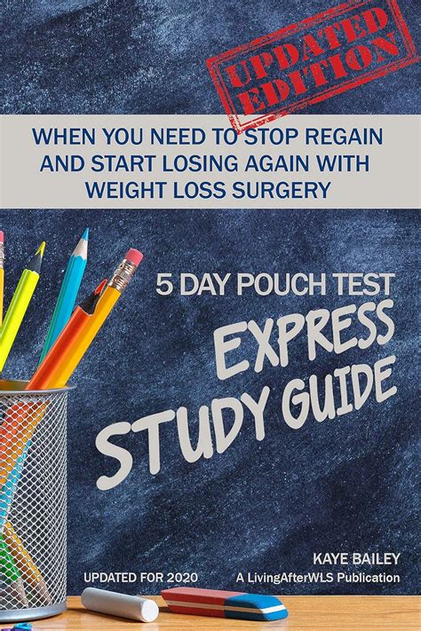 5 day pouch test express study guide find your weight loss surgery tool in five focused days livingafterwls Reader