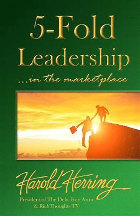 5 fold leadership marketplace harold herring Epub