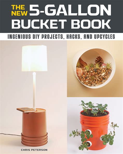 5 gallon bucket book diy projects hacks and upcycles Doc