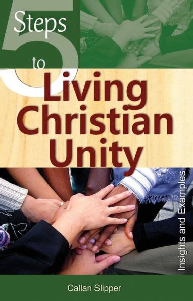 5 steps to living christian unity insights and examples Doc