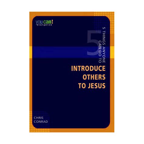 5 things anyone can do to introduce others to jesus you can PDF