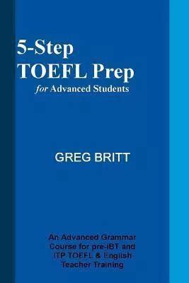 5-Step TOEFL Prep for Advanced Students Epub