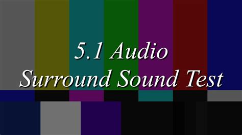 5.1 Surround Sound Test Audio: A Complete Guide