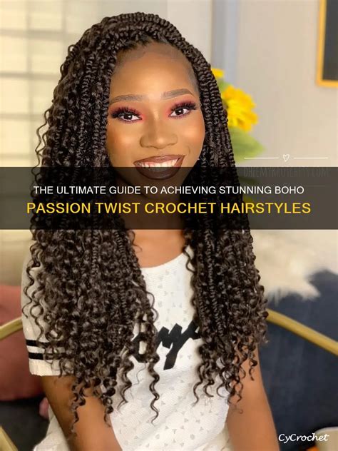 50+ Boho Passion Twist Hairstyles: The Ultimate Guide