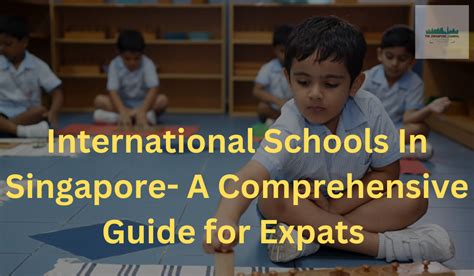 50+ International School Jobs in Singapore: A Comprehensive Guide