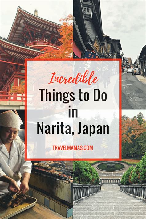 50+ Unforgettable Things to Do in Narita, Japan: A Comprehensive Guide