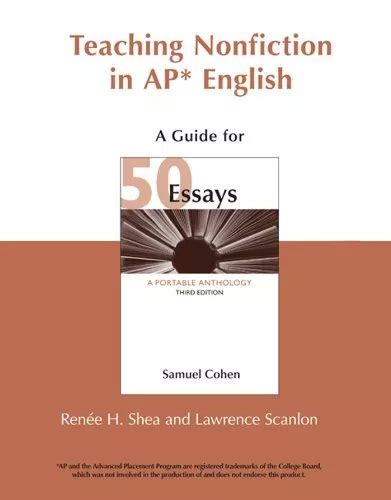 50 Essays Teaching Nonfiction For Ap English Ebook Kindle Editon