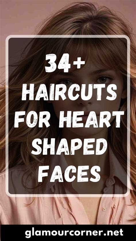 50 Eye-Catching Haircuts for Heart-Shaped Faces: Flatter Your Features Today!