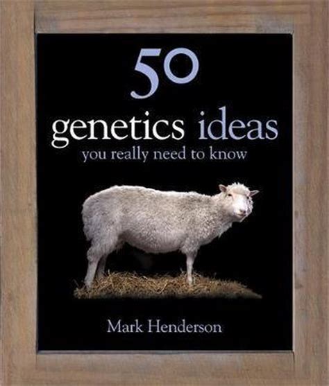50 Genetics Ideas You Really Need to Know 50 Ideas You Really Need to Know series Kindle Editon