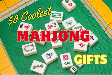 50 Mind-Blowing Mahjong Gift Ideas for Mahjong Lovers of All Ages