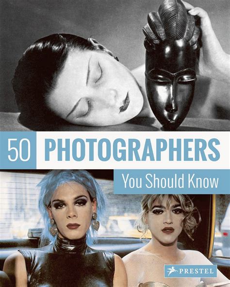 50 Photographers You Should Know Kindle Editon