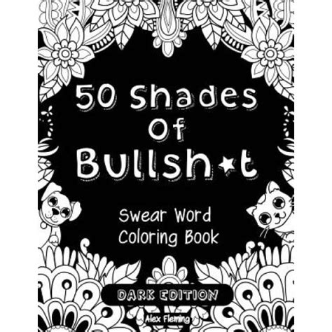 50 Shades Bullsh Swear Coloring PDF