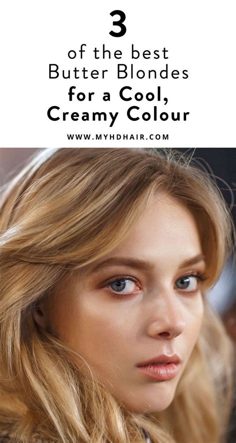 50 Shades of Butter: A Comprehensive Guide to Buttery Blonde Hair