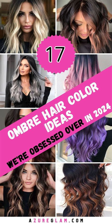 50 Shades of Ombre: Transform Your Hair with Endless Color Possibilities