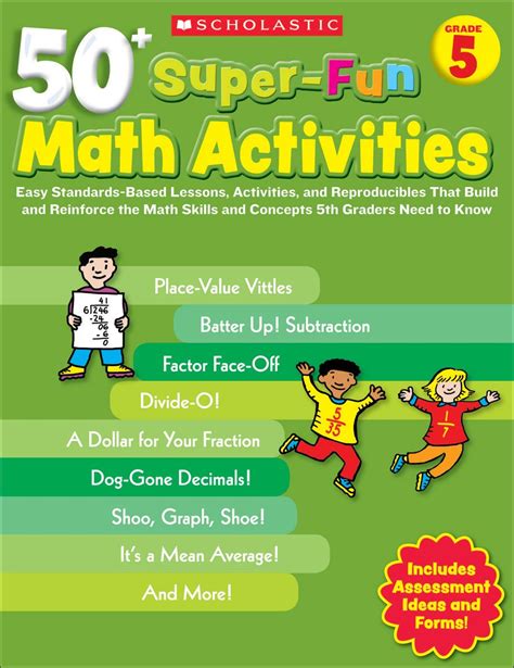 50 Super-Fun Math Activities Grade 5 Easy Standards-Based Lessons Activities and Reproducibles That Build and Reinforce the Math Skills and Concepts 5th Graders Need to Know PDF