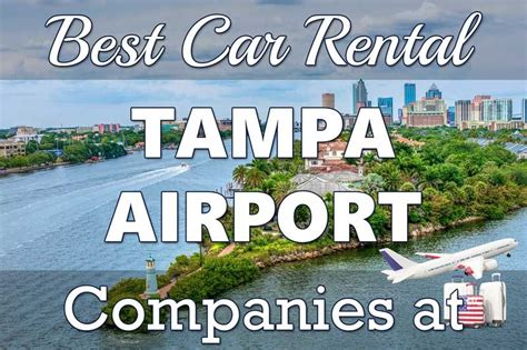 50 Unforgettable Reasons to Rent a Car in Tampa, FL