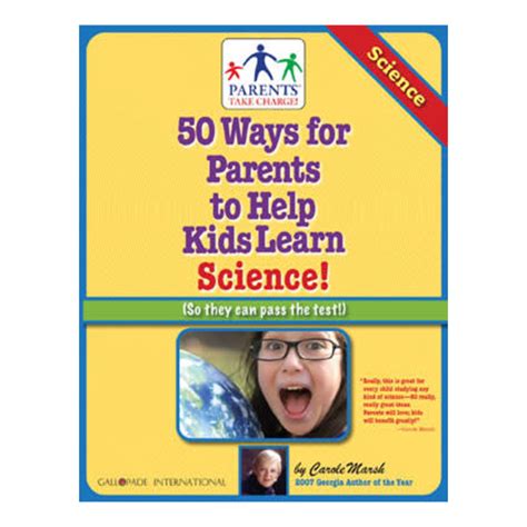 50 Ways for Parents to Help Kids Learn Science So they can pass the test Parents Take Charge PDF