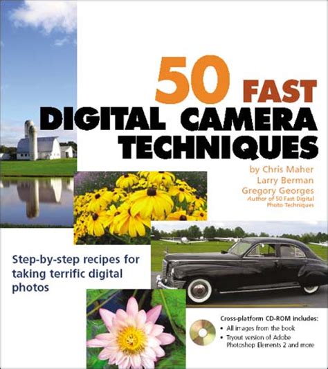 50 fast digital camera techniques 50 fast techniques series PDF