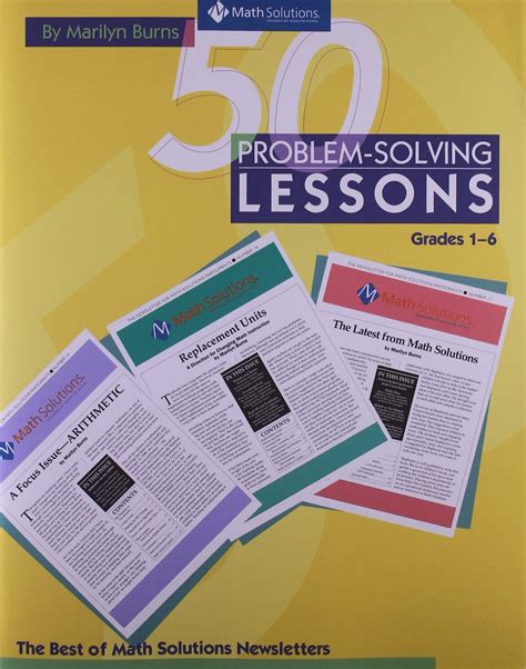 50 problem solving lessons grades 1 6 the best from 10 years of math solutions newsletters Reader