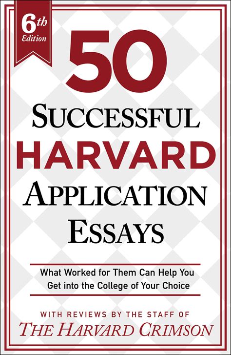 50 successful harvard application essays what worked Doc