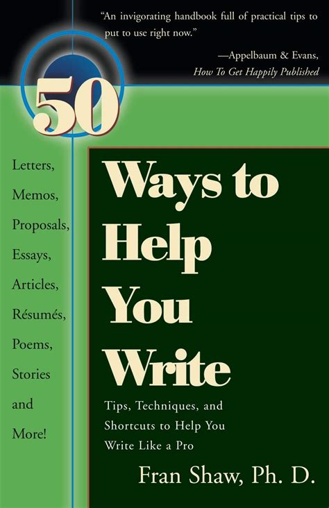 50 ways to help you write tips techniques and shortcuts to help you write like a pro Reader