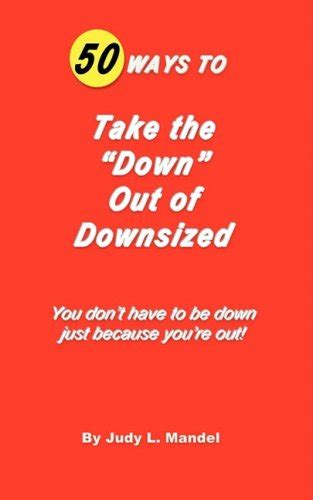 50 ways to take the down out of downsized Doc