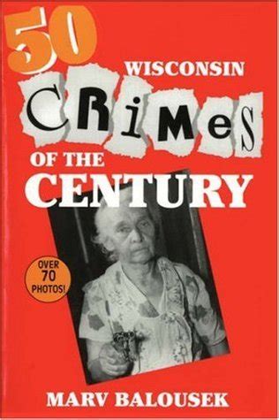 50 wisconsin crimes of the century Kindle Editon