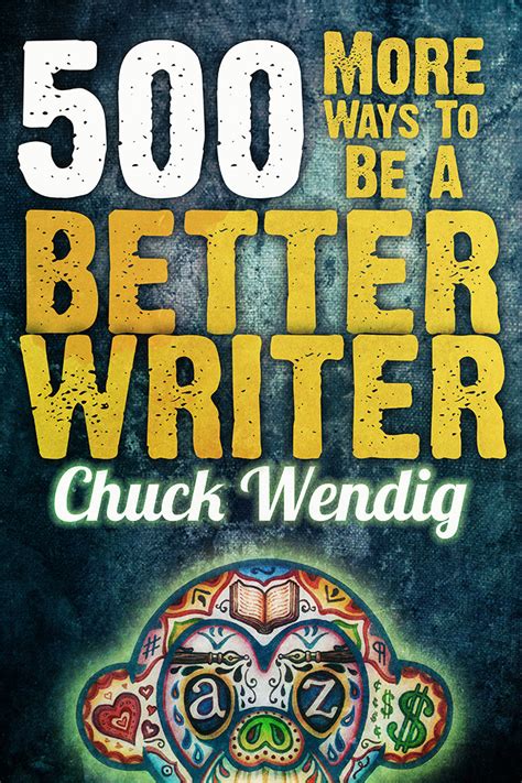 500 More Ways To Be A Better Writer Reader