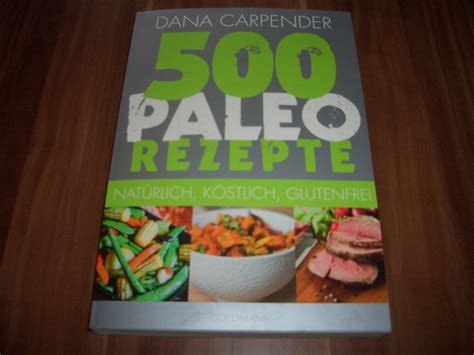 500 Paleo-Rezepte Natürlich köstlich glutenfrei German Edition Reader