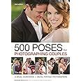 500 Poses for Photographing Group Portraits A Visual Sourcebook for Digital Portrait Photographers Reader