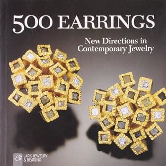 500 earrings new directions in contemporary jewelry 500 series Kindle Editon