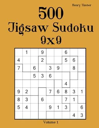 500 jigsaw sudoku 9x9 volume 1 Doc