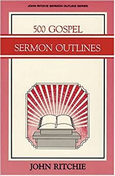 500 sermon outlines on evangelism john ritchie sermon outline series Epub