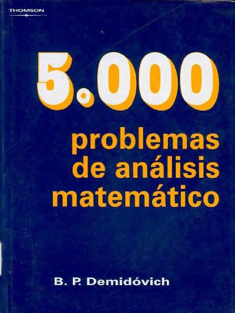 5000 problemas de analisis matematico ii demidovich pdf PDF