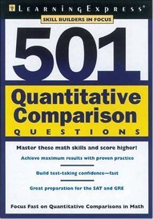 501 Quantitative Comparison Questions Skill Builder in Focus Kindle Editon