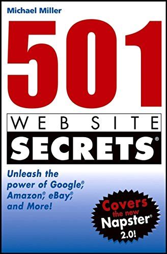 501 Web Site Secrets Unleash the Power of Google Amazon eBay and More Kindle Editon